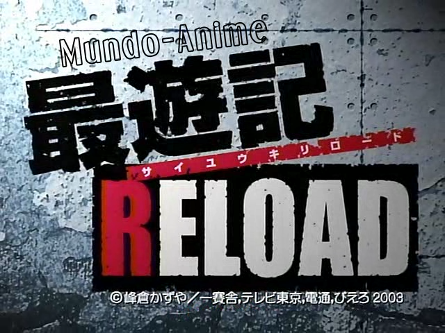 Saiyuki Reload (Mundo-Anime)